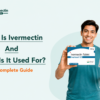 What-Is-Ivermectin-And-What-Is-It-Used-For